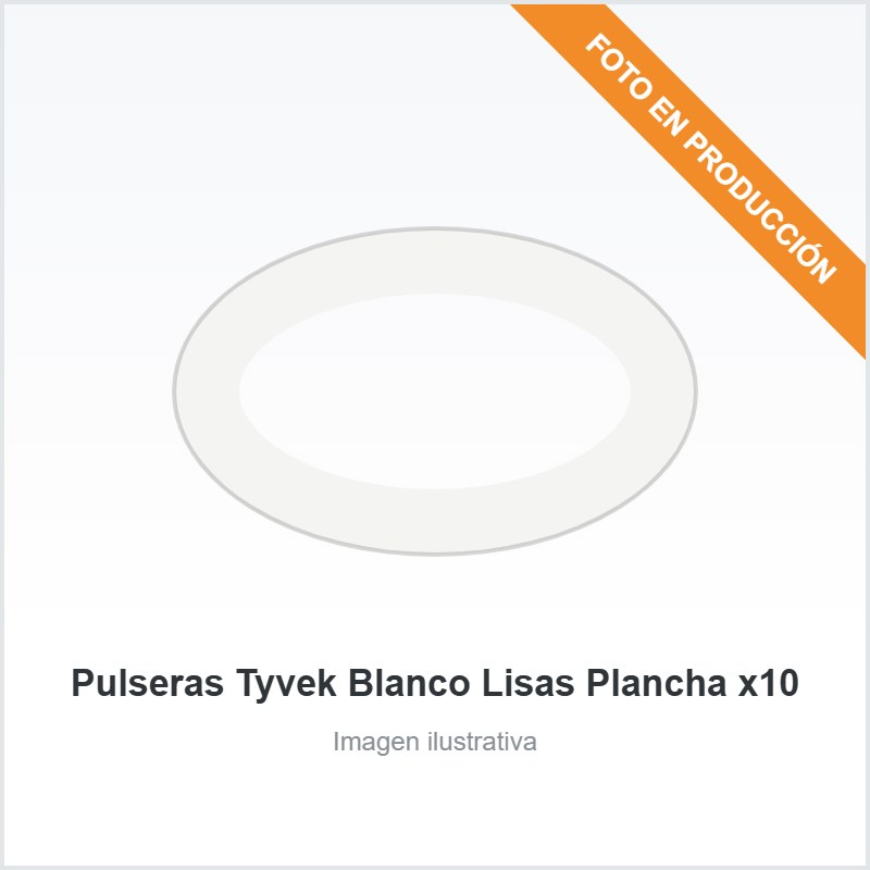 Pulseras Tyvek Blanco Lisas Plancha x10