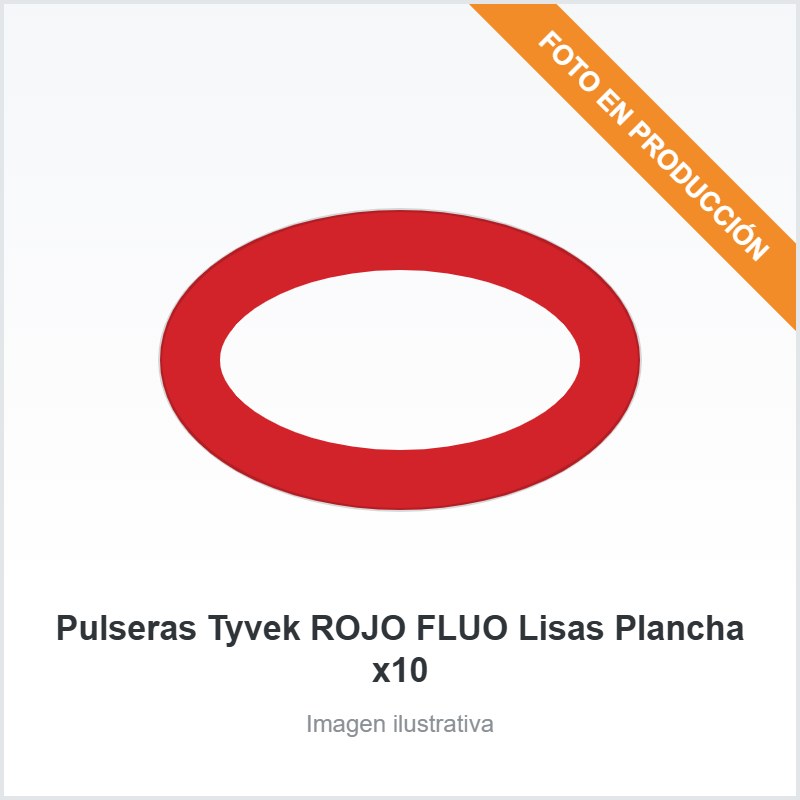 [2344] Pulseras Tyvek ROJO FLUO Lisas Plancha x10
