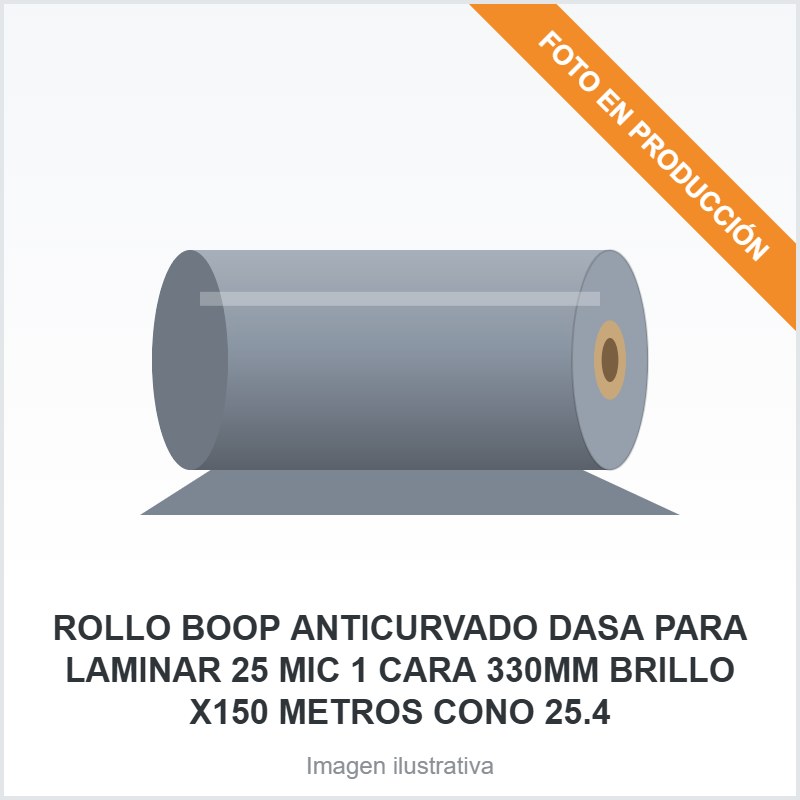 ROLLO BOOP ANTICURVADO DASA PARA LAMINAR 25  MIC 1 CARA  330MM BRILLO X150 METROS CONO 25.4
