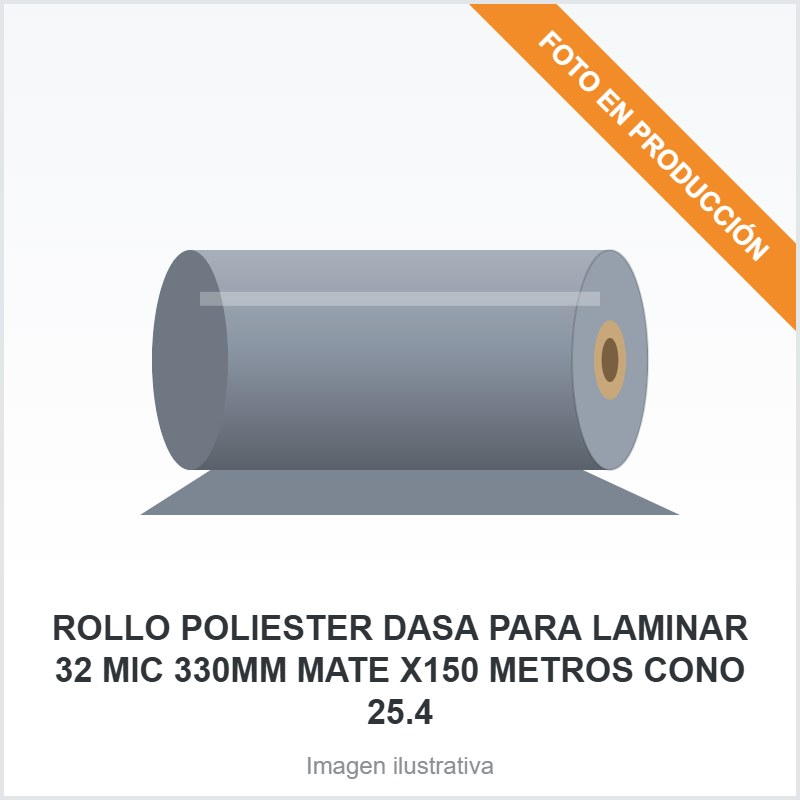 ROLLO POLIESTER DASA PARA LAMINAR 32  MIC 330MM MATE X150 METROS CONO 25.4