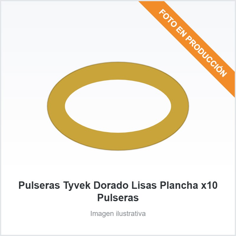 Pulseras Tyvek Dorado Lisas Plancha x10 Pulseras