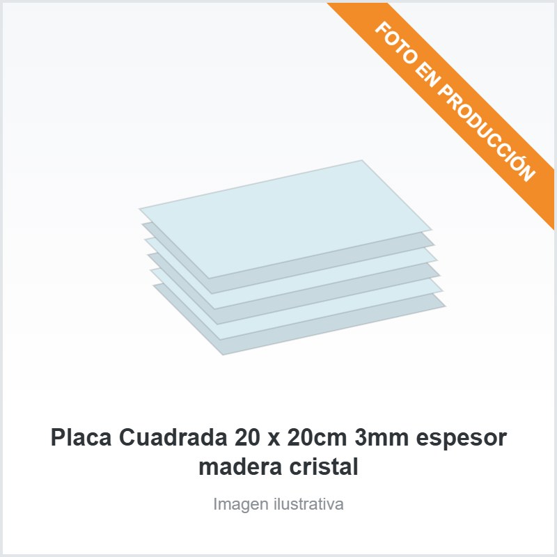 [4748] Placa Cuadrada 20 x 20cm 3mm espesor madera cristal